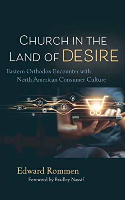 Cover for Edward Rommen · Church in the Land of Desire (Book) (2021)