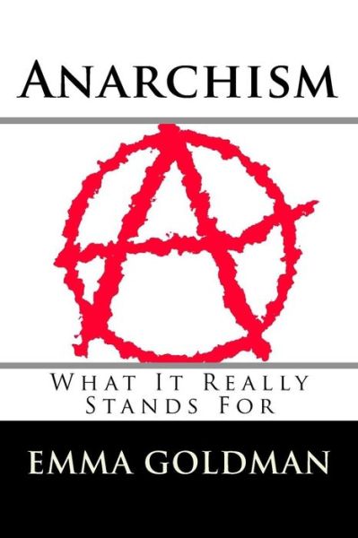 Cover for Emma Goldman · Anarchism (Paperback Book) (2018)