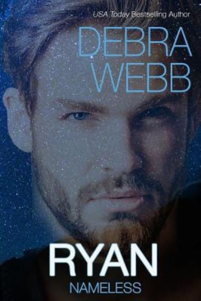 Ryan - Debra Webb - Livros - Independently Published - 9781731182050 - 29 de novembro de 2018