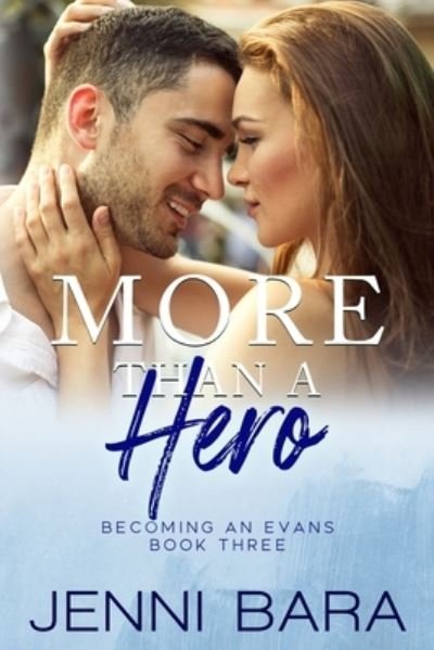 Cover for Jenni Bara · More Than a Hero (Paperback Book) (2022)