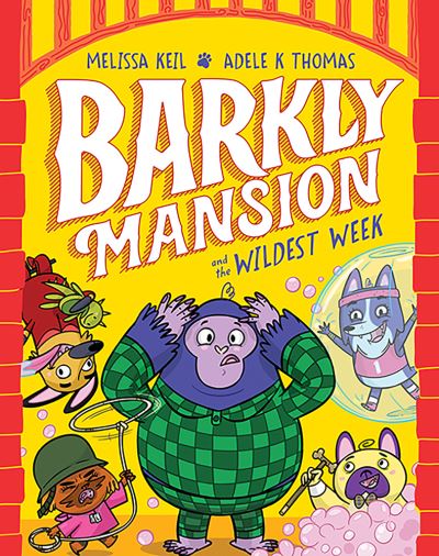 Cover for Melissa Keil · Barkly Mansion and the Wildest Week (Bok) (2022)