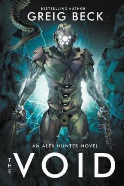 Cover for Greig Beck · The Void: Alex Hunter 7 (Paperback Book) (2018)