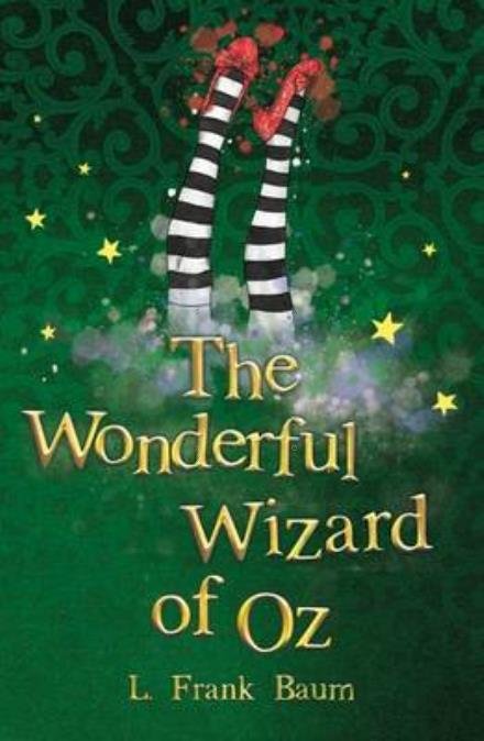 Cover for L. Frank Baum · The Wonderful Wizard of Oz - The Wizard of Oz Collection (Paperback Bog) (2016)