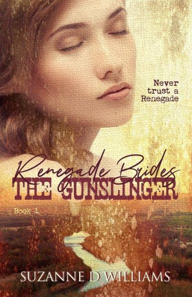 Cover for Suzanne D Williams · The Gunslinger (Paperback Book) (2019)