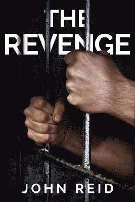 Cover for John Reid · The Revenge - The DCI Steve Burt Murder Mystery series (Paperback Book) (2023)