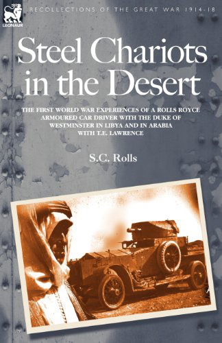 Cover for S C Rolls · Steel Chariots in the Desert (Paperback Book) (2005)