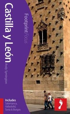 Cover for Footprint · Castilla y Leon*, Footprint Focus (1st ed. Feb. 13) (Buch) (2013)