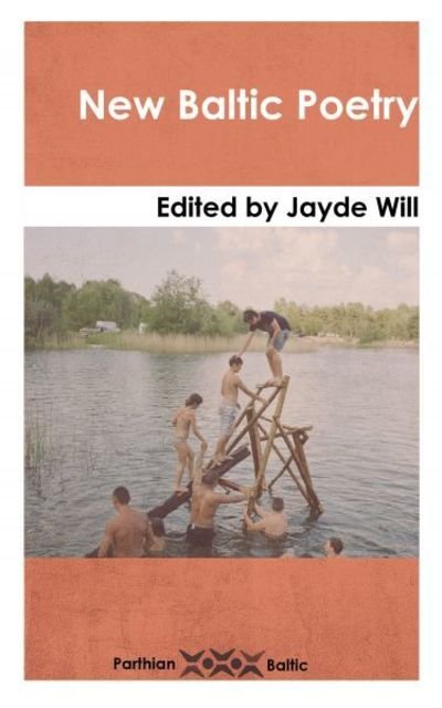 Cover for Jayde Will · New Baltic Poetry (Paperback Bog) (2018)
