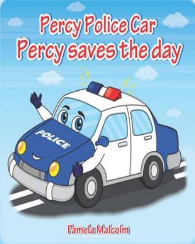 Cover for Pamela Malcolm · Percy Police Car (Paperback Book) (2018)