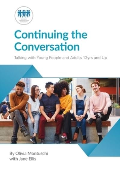 Cover for Donor Conception Network · Continuing the conversation: Talking with Young People and Adults 12yrs and Up (Pocketbok) (2020)