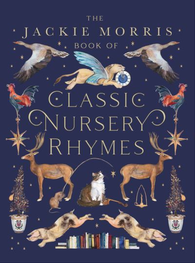 The Jackie Morris Book of Classic Nursery Rhymes - Jackie Morris - Boeken - Otter-Barry Books Ltd - 9781913074050 - 10 september 2020