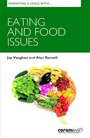 Cover for Alan Burnell · Parenting a Child with Eating and Food Issues (Paperback Book) (2021)