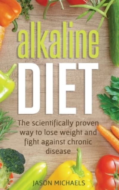 Cover for Jason Michaels · Alkaline Diet (Paperback Book) (2019)