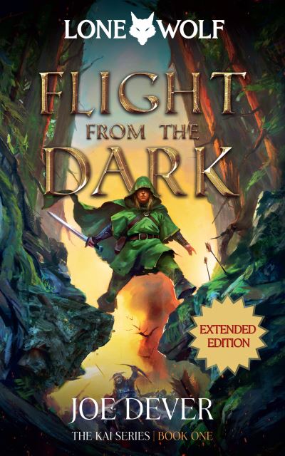 Flight from the Dark: Lone Wolf #1 - Extended Edition - Joe Dever - Livros - Holmgard Press - 9781916268050 - 1 de fevereiro de 2022