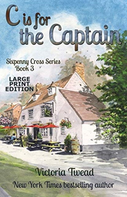 Cover for Victoria Twead · C Is for the Captain - LARGE PRINT (Book) (2020)