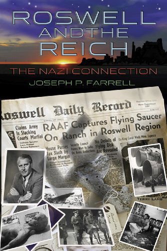 Cover for Joseph P. Farrell · Roswell and the Reich: the Nazi Connection (Pocketbok) (2013)