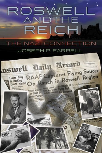 Roswell and the Reich: the Nazi Connection - Joseph P. Farrell - Livres - Adventures Unlimited Press - 9781935487050 - 11 septembre 2013