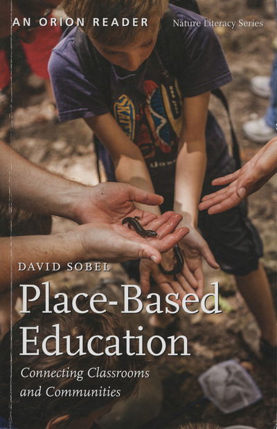 Cover for David Sobel · Place-Based Education: Connecting Classrooms and Communities (Paperback Book) (2017)