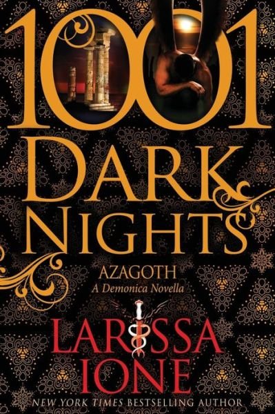 Cover for Larissa Ione · Azagoth: a Demonica Novella (1001 Dark Nights) (Paperback Bog) (2014)