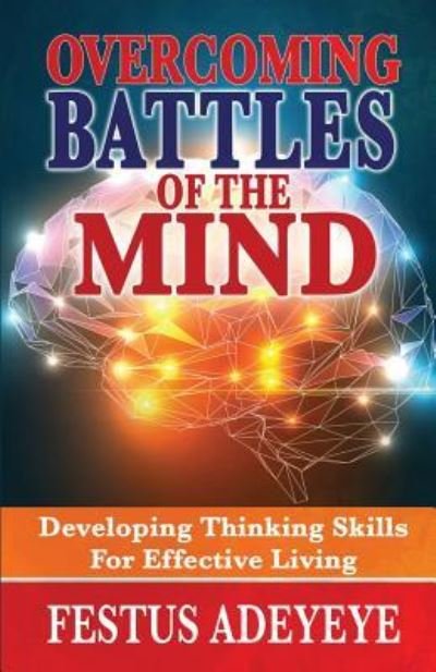 Cover for Festus Adeyeye · Overcoming Battles of the Mind (Paperback Book) (2015)