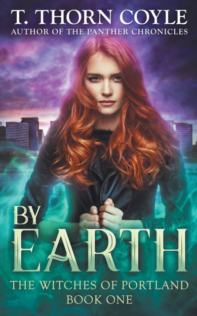 Cover for T. Thorn Coyle · By Earth (Paperback Book) (2018)