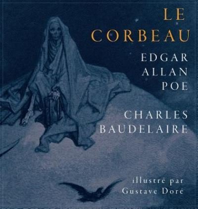 Cover for Edgar Allan Poe · Le Corbeau / The Raven (Hardcover Book) (2018)