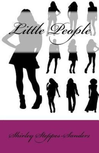 Cover for Shirley A Steppes-Sanders · Little People (Paperback Book) (2018)