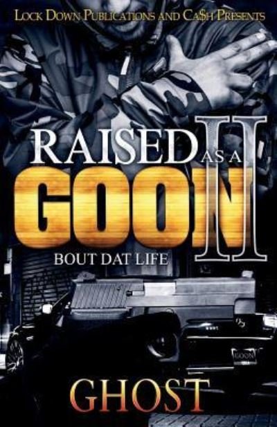 Cover for Ghost · Raised as a Goon 2 (Paperback Bog) (2018)