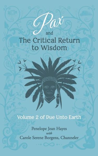 Cover for Carole Serene Borgens · Pax and the Critical Return to Wisdom (Paperback Book) (2020)