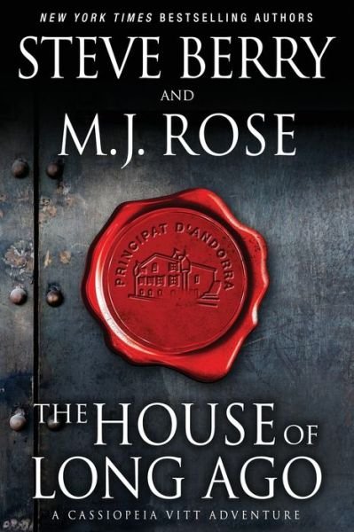 Cover for M J Rose · The House of Long Ago: A Cassiopeia Vitt Adventure - Cassiopeia Vitt Adventure (Paperback Book) (2020)