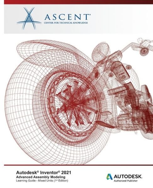 Cover for Ascent - Center for Technical Knowledge · Autodesk Inventor 2021 (Paperback Bog) (2020)