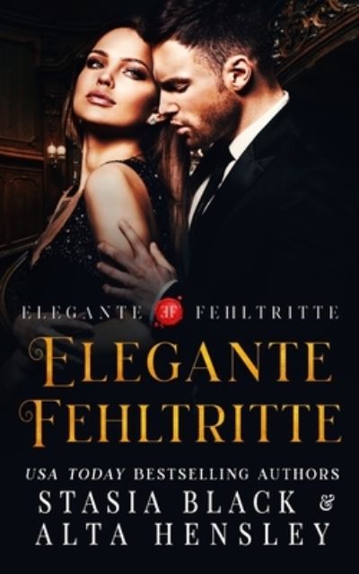 Cover for Stasia Black · Elegante Fehltritte (Paperback Book) (2021)