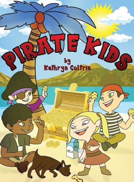 Cover for Kathryn Coltrin · Pirate Kids (Hardcover Book) (2020)