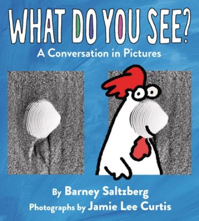 Cover for Barney Saltzberg · What Do You See? (Inbunden Bok) (2022)