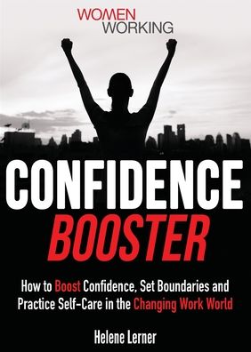 Confidence Booster - Helene Lerner - Books - Library Tales Publishing - 9781956769050 - February 3, 2022