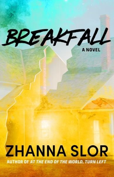 Cover for Zhanna Slor · Breakfall (Paperback Book) (2023)