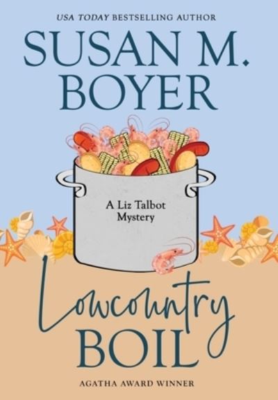 Cover for Susan M. Boyer · Lowcountry Boil (Book) (2022)