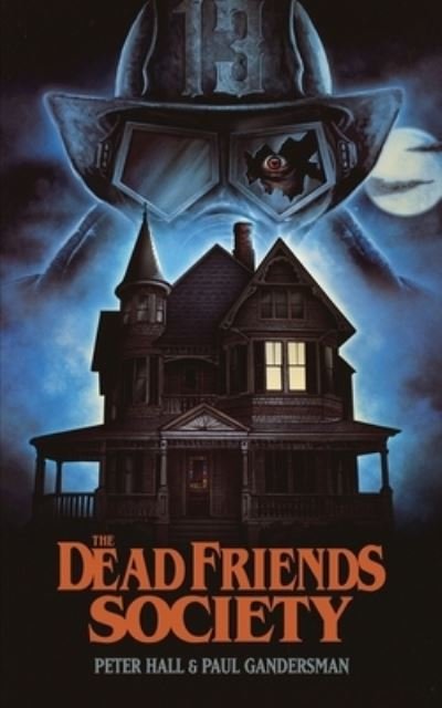 Cover for Peter Hall · Dead Friends Society (Buch) (2022)