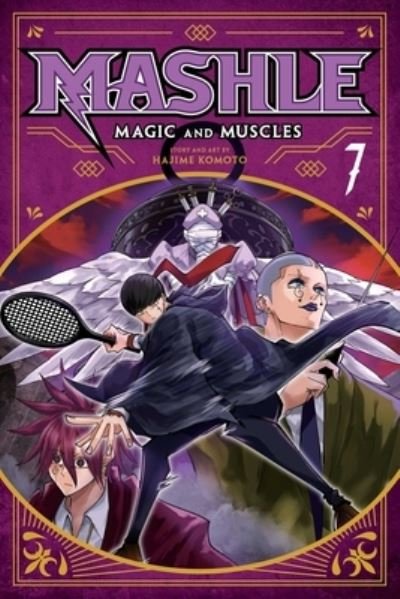Mashle: Magic and Muscles, Vol. 7 - Mashle: Magic and Muscles - Hajime Komoto - Kirjat - Viz Media, Subs. of Shogakukan Inc - 9781974732050 - torstai 18. elokuuta 2022