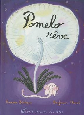 Cover for Ramona Badescu · Pomelo Reve (Hardcover Book) [French, Pomelo edition] (2004)