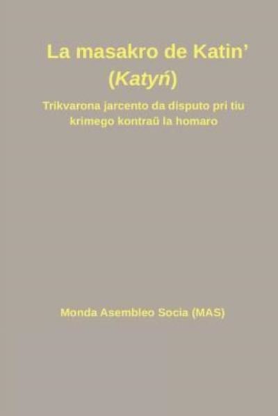 Cover for Diversaj Vikipedio · La masakro de Katin' (Katy?) (Paperback Book) (2017)