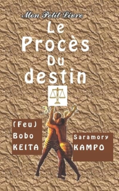 Cover for Keita, (Feu) Bobo · Proces du destin (Paperback Book) (2021)