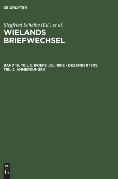 Wielands Briefwechsel V 16/2 - Scheibe - Książki - Wiley-VCH Verlag GmbH - 9783050030050 - 9 września 1998