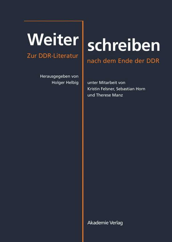 Cover for Holger Helbig · Weiterschreiben (Hardcover Book) (2007)