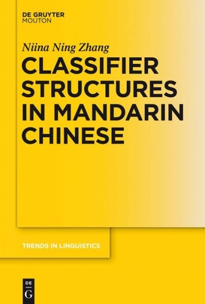 Cover for Zhang · Classifier Structures in Mandarin (Buch) (2016)