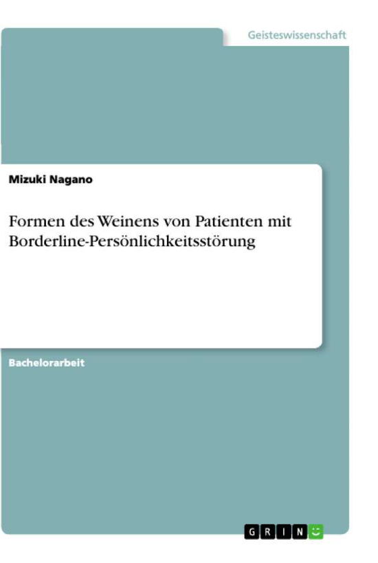 Cover for Nagano · Formen des Weinens von Patienten (Book)