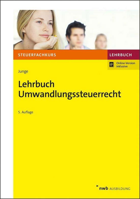 Cover for Junge · Lehrbuch Umwandlungssteuerrecht, (Book)