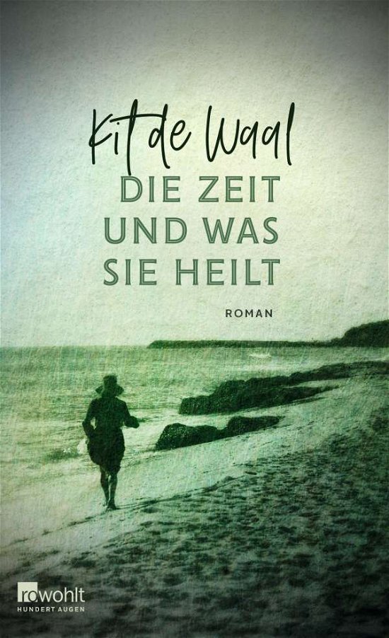 Cover for Waal · Die Zeit und was sie heilt (Book)