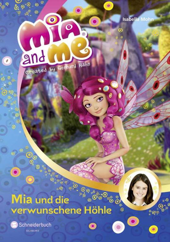 Mia and me.10 - Mohn - Books -  - 9783505134050 - 