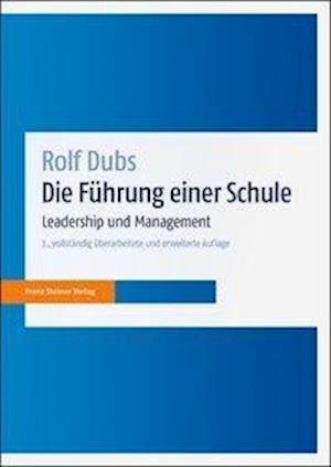 Cover for Dubs · Die Führung einer Schule (Book) (2019)
